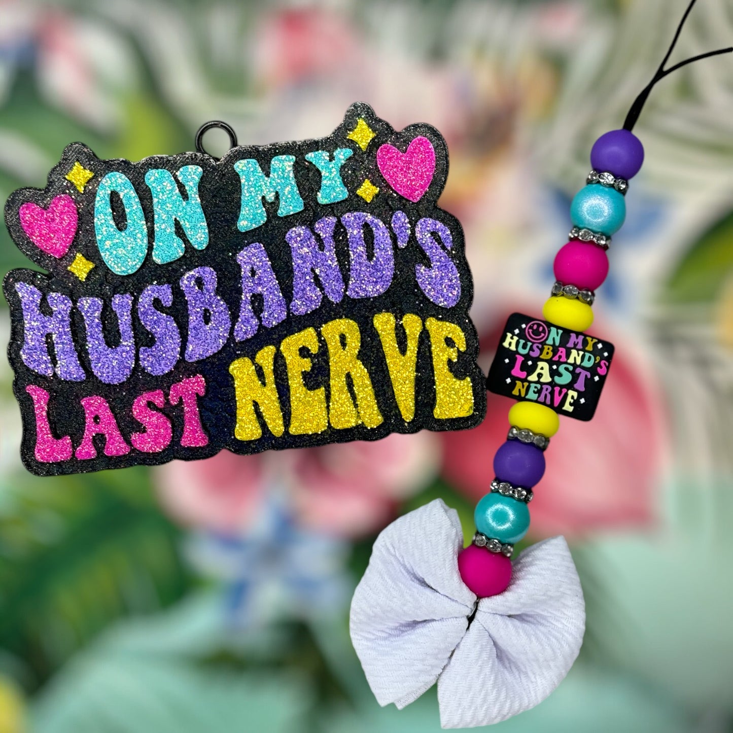 “On My Husband’s Last Nerve” Freshie & Freshie Hanger (Berry Flirt)